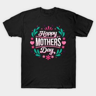 Happy Mother's Day Heart and Flower T-Shirt